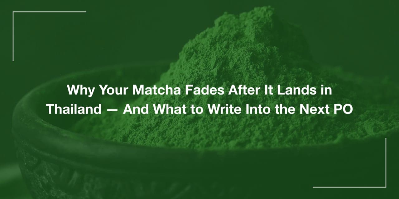 Why Matcha Fades After It Lands in Thailand